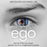 Ego, Michael W. Taft