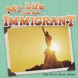 My Life as an Immigrant, Nancy Kelly Allen