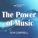 The Power of Music, Don Campbell