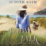 Baby Talk, Judith Keim