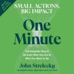 One Minute, John Strelecky