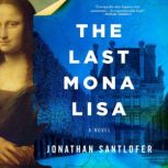 The Last Mona Lisa, Jonathan Santlofer