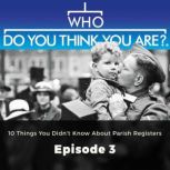 Who Do You Think You Are? 10 Things Y..., Laura Berry