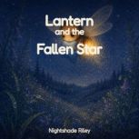 Lantern and the fallen star, Nightshade Riley