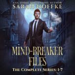 MindBreaker Files Complete Series B..., Sarah Noffke