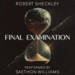 Final Examination, Robert Sheckley
