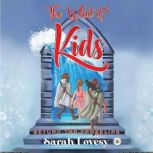 The What if? Kids  Beyond the Shorel..., Sarah Lovely