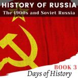 History of Russia, Days of History