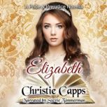 Elizabeth, Christie Capps