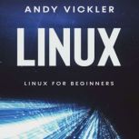 Linux, Andy Vickler