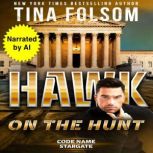 Hawk on the hunt, Mason AIVoice