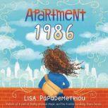 Apartment 1986, Lisa Papademetriou