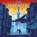 The Daughters of Izdihar, Hadeer Elsbai