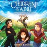 Children of the Wind, Nedda Lewers