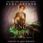 Ring of Ruin, Keri Arthur