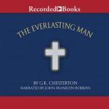 The Everlasting Man, G. K. Chesterton