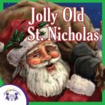 Jolly Old St. Nicholas, Kim Mitzo Thompson
