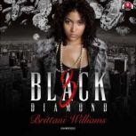 Black Diamond 3 Lucky Chance, Brittani Williams