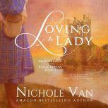 Loving a Lady, Nichole Van