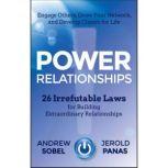 Power Relationships, Jerold Panas