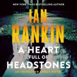 A Heart Full of Headstones, Ian Rankin