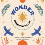 Wonder, Meredith Miller