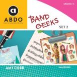 Band Geeks, Set 2, Amy Cobb