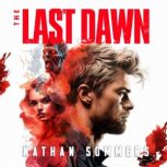 The Last Dawn, Nathan Sommers