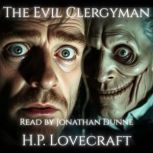 The Evil Clergyman, HP Lovecraft