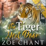 The Tiger Next Door, Elva Birch