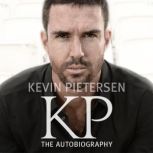 KP The Autobiography, Kevin Pietersen