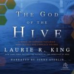 The God of the Hive, Laurie R. King