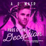 Pros & Cons of Deception, A.E. Wasp