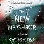 The New Neighbor, Carter Wilson