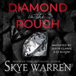 Diamond in the Rough, Skye Warren
