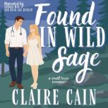 Found in Wild Sage, Claire Cain