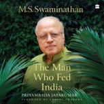M.S. Swaminathan, Priyambada Jayakumar