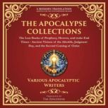The Apocalypse Collection  The Lost ..., Jewish, Christian Apocalyptic Traditions