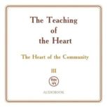 The Teaching of the Heart Volume II ..., Zinovya Dushkova