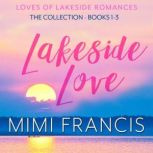 Lakeside Love, Mimi Francis