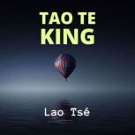 Tao Te King, Lao Tse