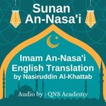Sunan an Nasai English Audio, Imam AnNasai