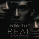 Into the Real, Z Brewer