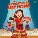 The Unbeatable Lily Hong, Diana Ma