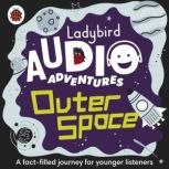 Ladybird Audio Adventures Outer Spac..., Ladybird