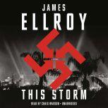 This Storm, James Ellroy