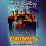 Star Trek Voyager: Pathways, Jeri Taylor