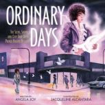 Ordinary Days, Angela Joy
