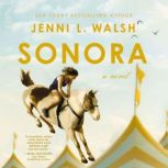 Sonora, Jenni L Walsh