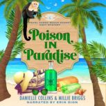 Poison in Paradise, Danielle Collins